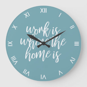 Funny Home Office Cute Quote Brush Script Blue Große Wanduhr