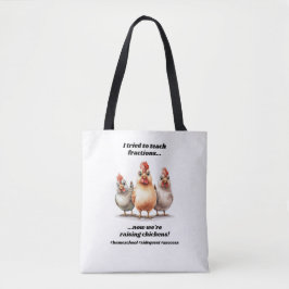 Funny Homeschool Chicken Tasche