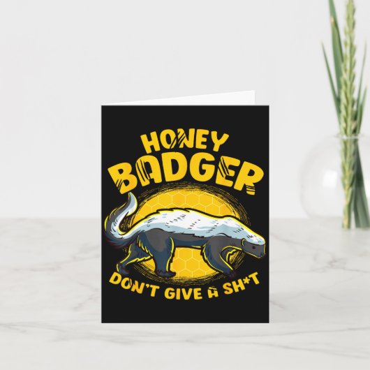 Funny Honey Badger Don't Give A Sh-t Novelty Honey Karte (Vorderseite)
