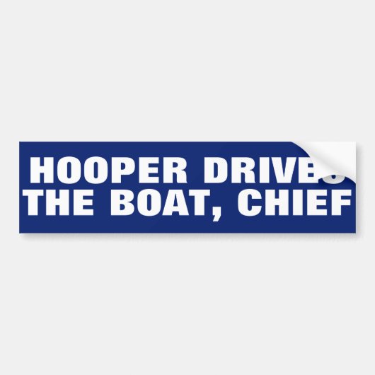 Funny "Hooper treibt das Boot, Chief" JAWS Autoaufkleber (Vorne)