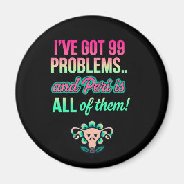 Funny Hormonal Uterus Magnet