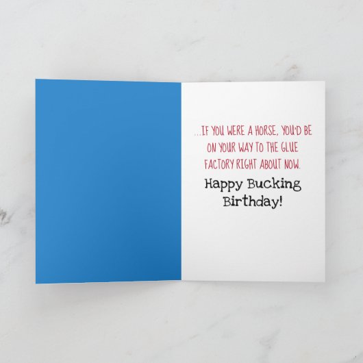 Funny Horse - alt genug für Glue Factory Geburtsta Karte (Innenseite)