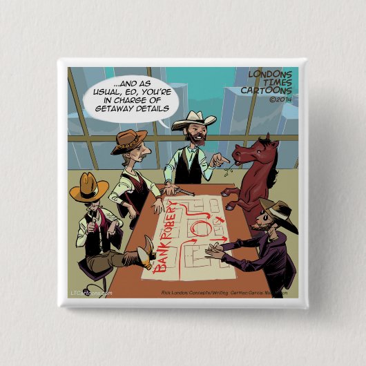 Funny Horse Bank Robber Button (Vorderseite)