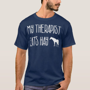 Funny Horse Lover Gabe Mein Therapeut isst Hay T-Shirt