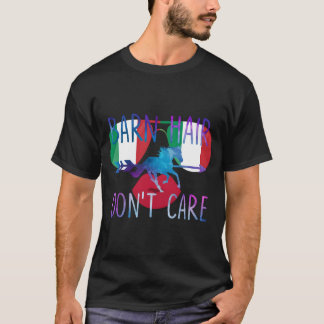 Funny Horse Lover Geschenke Barnhaar Keine Sorge P T-Shirt