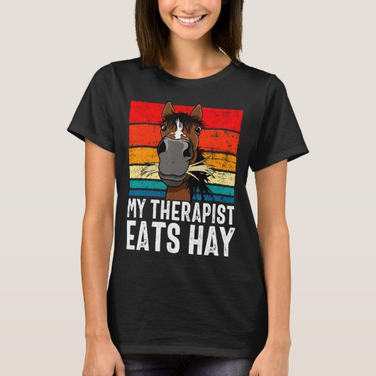 Funny Horse My Therast Eats Hay Tee Hor (Vorderseite)