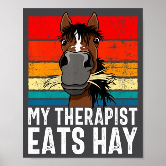 Funny Horse My Therast Eats Hay Tee Hor  Poster (Vorne)