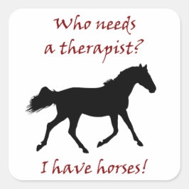 Funny Horse Therapist Quadratischer Aufkleber
