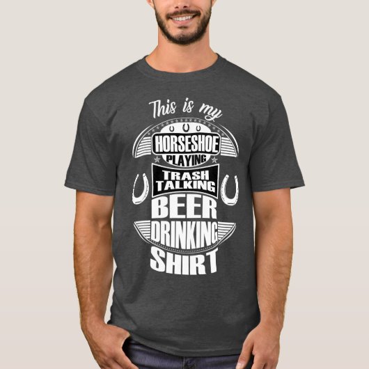 Funny Horseshoe Playing Bier Drink Trash Geschenk T-Shirt (Vorderseite)