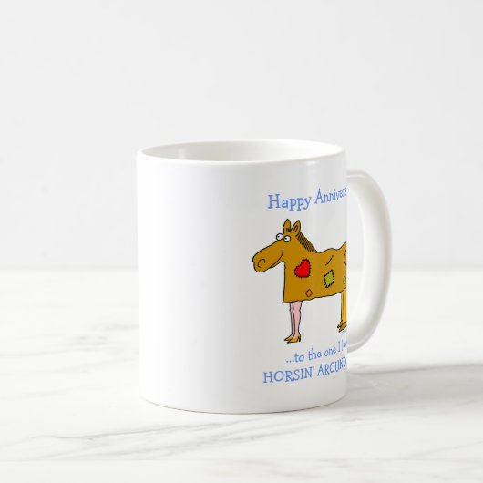 Funny Horsing Around Horsing Jubiläum Kaffeetasse (VorderseiteRechts)