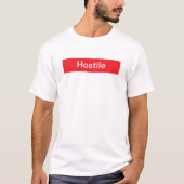 Funny HOSTILE Law Enforcement Spaß Tshirt (Vorderseite)