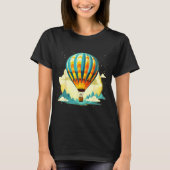 Funny Hot Air Balloon For New Adventures Lovers  T-Shirt (Vorderseite)
