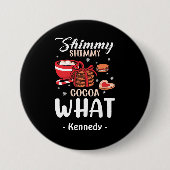 Funny Hot Chocolate & Cookie Winter Button (Vorderseite)
