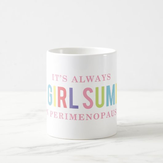 Funny Hot Girl Summer Perimenopause Tasse (Mittel)