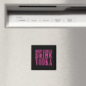 Funny Hot Girls Drink Vodka Betrunken Drink Wein B Magnet (In Situ (Geschirrspüler))