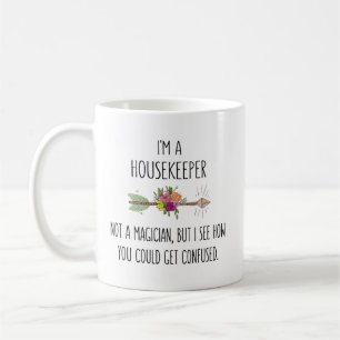 Funny Housekeeper House Cleaner Geschenk Idee Kaffeetasse