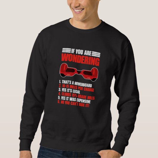 Funny Hoverboarding Electric Scooter Hoverboard Sweatshirt (Vorderseite)
