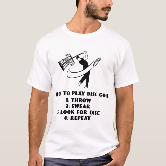 Funny How to Play Disc Golf Instructions T-Shirt (Vorderseite)
