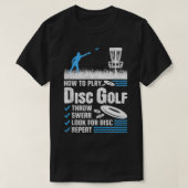 Funny How to Play Disk Golf T-Shirt (Design vorne)