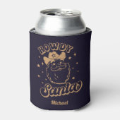 Funny Howdy Santa Cowboy Texas Christmas Dosenkühler (Kanne Vorderseite)