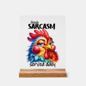 Funny Huhn frischer Sarkasmus Wortart Acrylschild (Vorderseite)