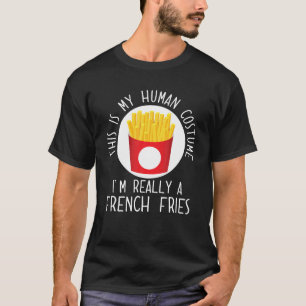 Funny Human Costume French Fries T-Shirt