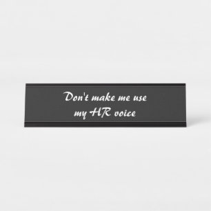 Funny Human Resources Redewendungen Schreibtischnamensplakette