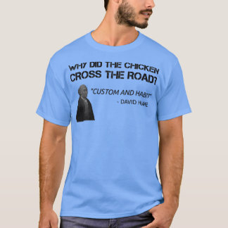 Funny Hume Philosophie Lehrer Student Philosopher T-Shirt