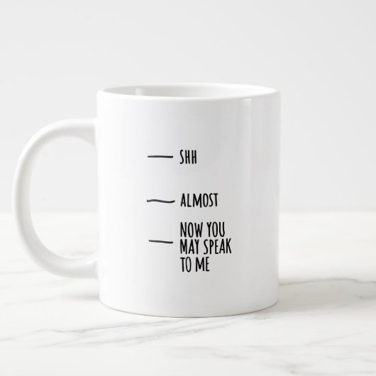 Funny Humor Coffee Quote Mood Big Mug Jumbo-Tasse (Links)