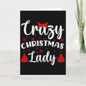 Funny Humor I Crazy Christmas Lady Karte (Vorderseite)