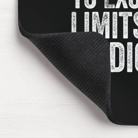 Funny Humor Sarcastic Signs That Make People Laugh Mousepad (Ecke)