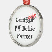 Funny Humour Certified Beltie Bauer Gift Ornament Aus Metall (Links)