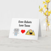 Funny Humour Even Roboter Liebe Tacos Karte (Gelbe Blume)