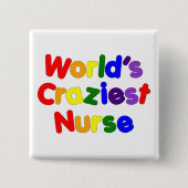 Funny Humous Nurses : Die verrückteste Krankenschw Button (Vorderseite)