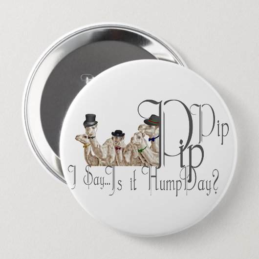 Funny Hump Day Camels in Monocles Button (Vorne & Hinten)