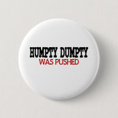 Funny Humpty Dumpty Button (Vorderseite)