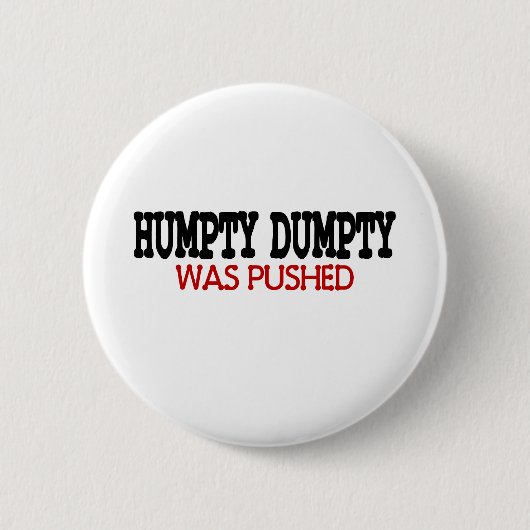 Funny Humpty Dumpty Button (Vorderseite)