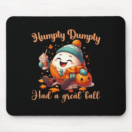 Funny Humpty Dumpty hatte einen großen Herbst Männ Mousepad (Vorne)