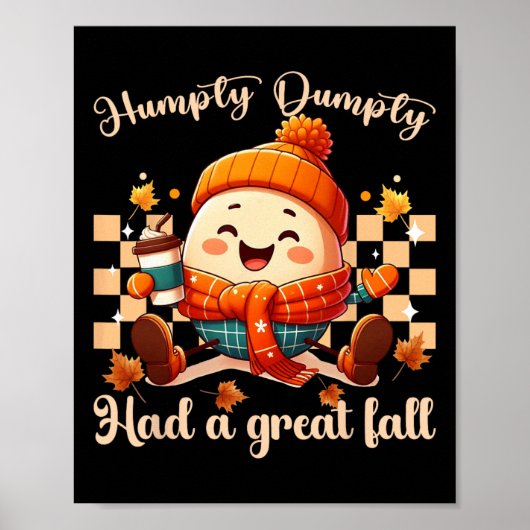 Funny Humpty Dumpty hatte einen großen Herbst Männ Poster (Vorne)