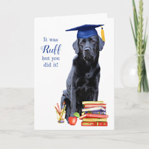 Funny Hund Es war Ruff Graduate Abschluss Karte