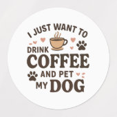 Funny Hund Lover Tasse Hund Mama Hund Vater Etiketten (Design 1)