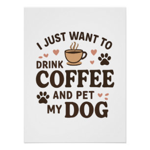 Funny Hund Lover Tasse Hund Mama Hund Vater Poster