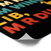 Funny Hunting Humor Tee For M R Ducks Poster (Ecke)