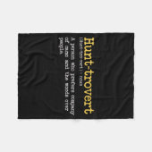 Funny Hunting Quote For Hunters Men Hunt-trovert H Fleecedecke (Vorderseite (Horizontal))