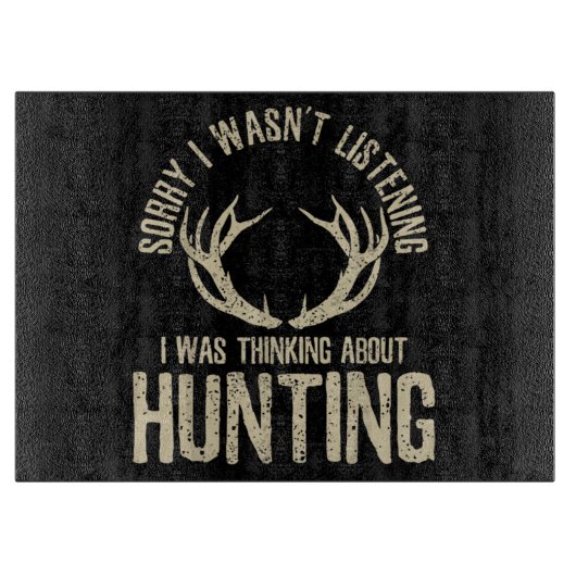 Funny Hunting Quote Saying Deer Venison Elk Hunter Schneidebrett (Vorderseite)