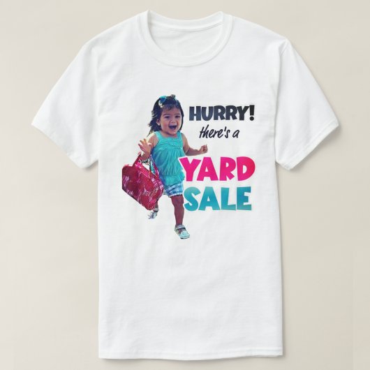 Funny Hurry Es gibt einen Yard Sale Women's T - Sh T-Shirt (Design vorne)