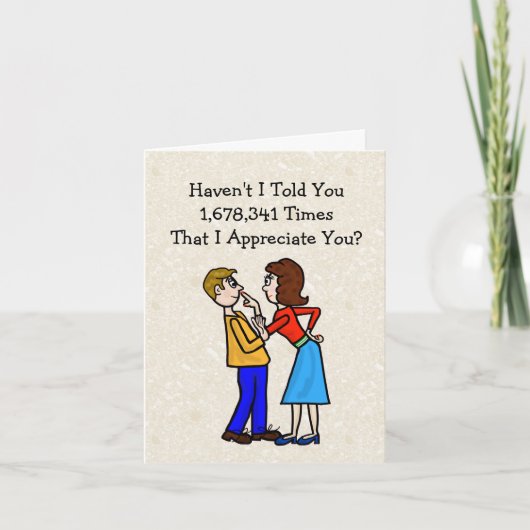 Funny Husband Appreciation Day Exaggeration Card Karte (Vorderseite)