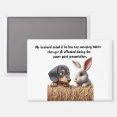 Funny Husband Humor Magnet (Vorderseite/Rückseite)
