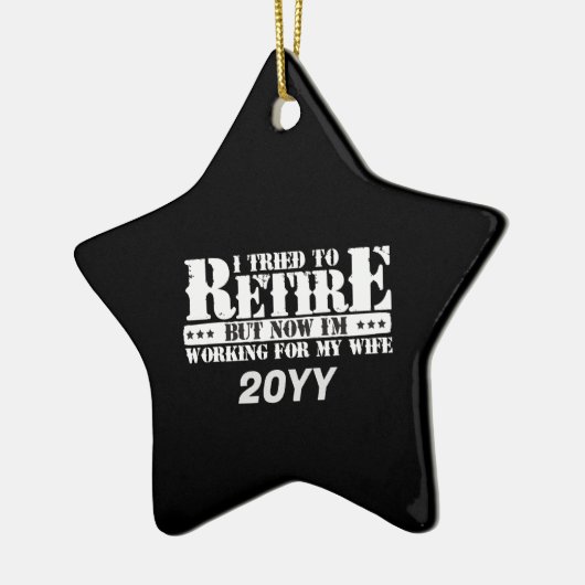 Funny Husband Retirement - Now Work for Ehefrau Keramik Ornament (Links)