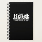 Funny Husband Retirement - Now Work for Ehefrau Planer (Vorderseite)